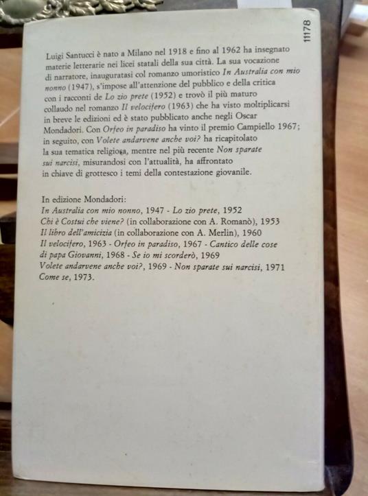Luigi Santucci - Come Se - Mondadori - 1973 - 1 Ed. Rilegato - Luigi Santucci - copertina