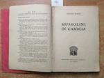 Armando Borghi - Mussolini In Camicia - 1947 - Mammolo Zamboni Editore -