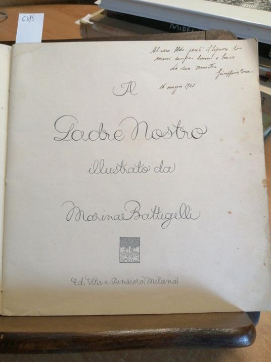 Il Padre Nostro Illustrato Da Marina Battigelli 1936 Vita E Pensiero - Martina Battistelli - copertina