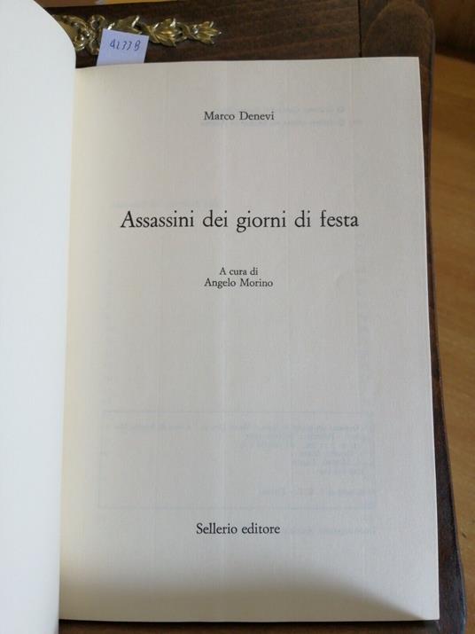 Marco Denevi - Assassini Dei Giorni Di Festa 1993 Sellerio Il Castello 67(4 - Marco Denevi - copertina