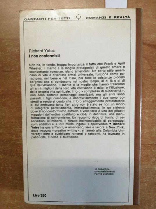 Richard Yates - I Non Conformisti - 1Ed. - 1966 - Garzanti - - Richard Yates - copertina