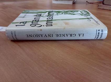 La Grande Invasione Come I Romani Conquistarono La Britannia 1961 Baldini - Leonard Cottrell - copertina