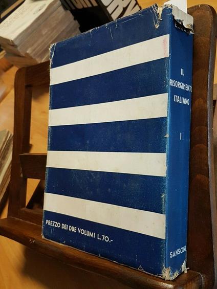 Il Risorgimento Italiano - Ernesto Masi - 1938 - Sansoni - Volume 1 - - Ernesto Masi - copertina