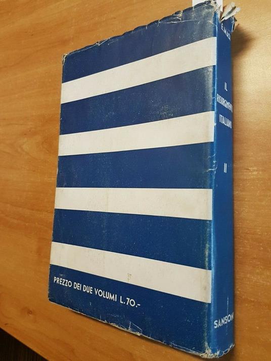 Il Risorgimento Italiano - Ernesto Masi - 1938 - Sansoni - Volume 2 - - Ernesto Masi - copertina