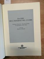 Da Ieri Ho L'Inferno Nel Cuore - Epistolario Palazzina-G. Gentile - Bocconi