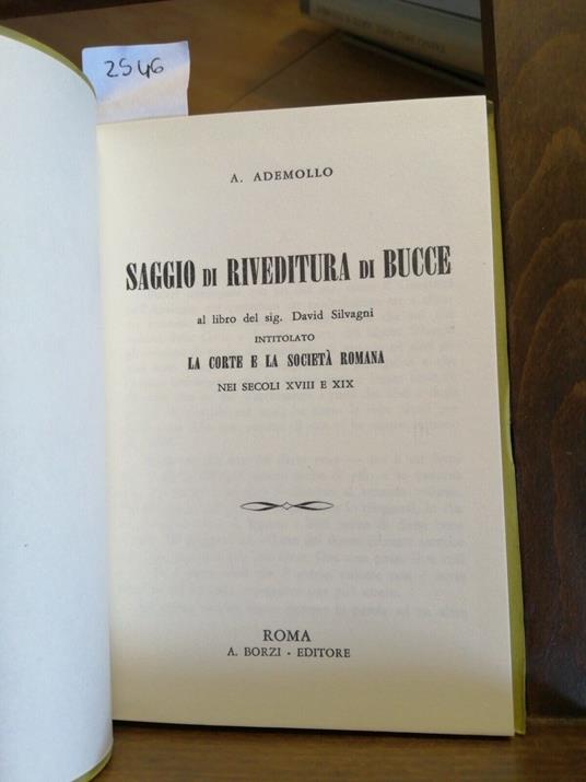 Saggio Di Riveditura Di Bucce - A. Ademollo - Borzi 1967 David Silvagni - copertina