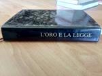L' Oro E La Legge - Ascani Carpenzano 1982 Banca Commerciale Italiana