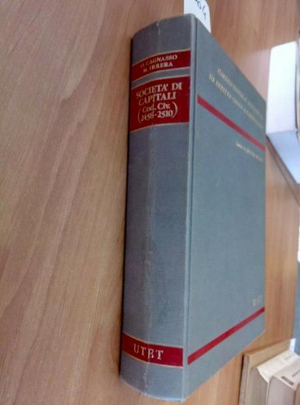 Società Di Capitali Cod. Civ. 2458-2510 - Bigiavi 1990 Utet - Cagnasso - copertina