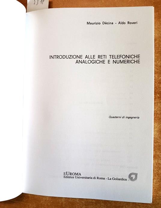 Introduzione Alle Reti Telefoniche Analogiche E Numeriche - La Goliardica - copertina