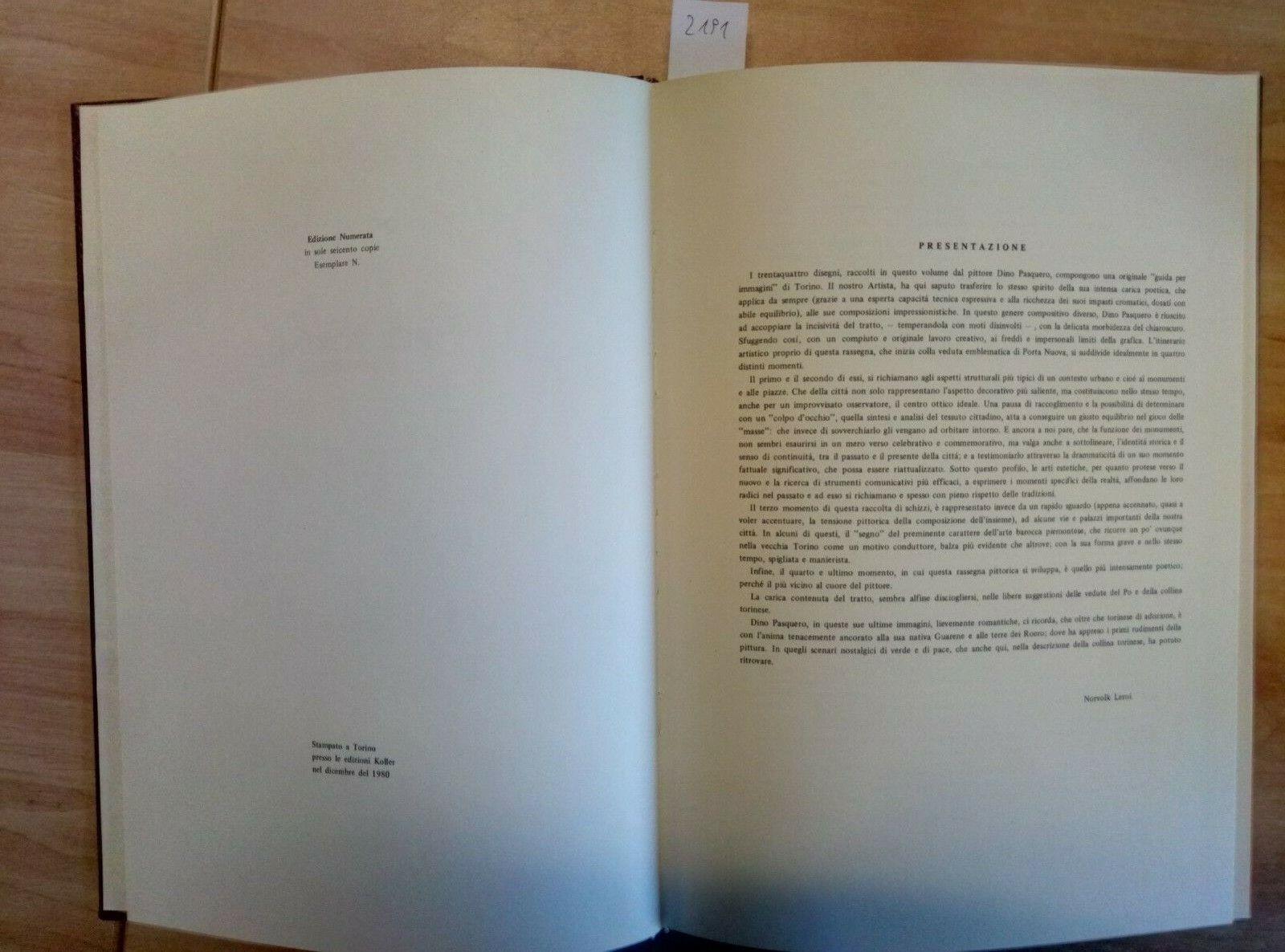 Per Torino In Punta Di Piedi - Dino Pasquero 1980 Koller