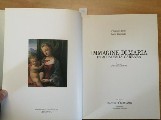Immagine Di Maria In Accademia Carrara 1987 Lucchetti - Banco Di Bergamo - copertina
