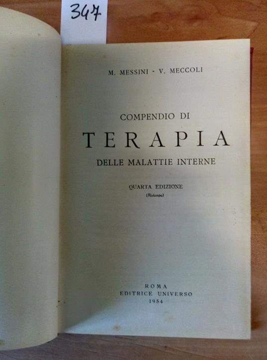 Compendio Di Terapia Delle Malattie Interne - Meccoli 1954 Universo - 347 - copertina