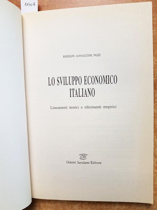 Lo Sviluppo Economico Italiano Lineamenti Teorici E Riferimenti Empirici - copertina