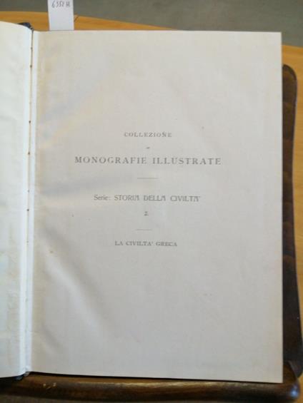 La Civiltà Greca - Ist. Ital. D'Arti Grafiche 1916 Monografie Illustrato - copertina