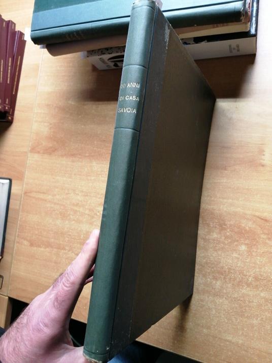 Oggi 2 Opere Complete: 50 Anni Di Casa Savoia + Cinque Anni Di Guerra 1951( - copertina