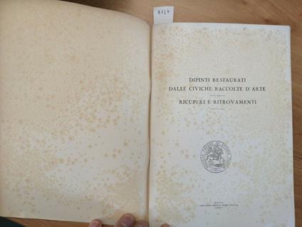 Dipinti Restaurati Dalle Civiche Raccolte D'Arte 1957 Ponzio - copertina