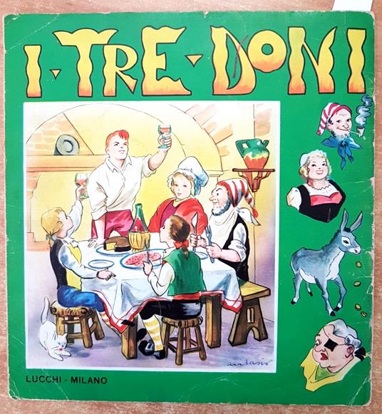 I Tre Doni - Lucchi Milano - Le Più Belle Favole Per Bambini Illustrate - copertina