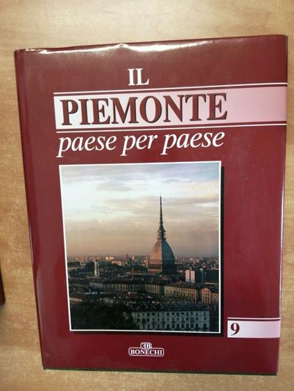 Il Piemonte Paese Per Paese - 9 Volumi - Bonechi - 1993 - Opera Completa - copertina