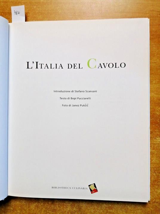 L' Italia Del Cavolo Bibliotheca Culinaria 2004 Ricette Verza Broccoli Rapa - copertina