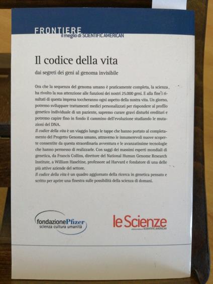 Il Codice Della Vita Dai Segreti Dei Geni Al Genoma Invisibile-Le Scienze - copertina
