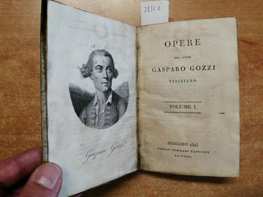 Opere Del Conte Gasparo Gozzi Viniziano - 3 Volumi: 1,2,3 - Fantozzi 1825 - copertina