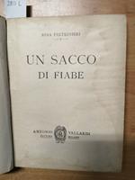 Rina Paltrinieri - Un Sacco Di Fiabe 1930 Vallardi - Illustrato - Raro!