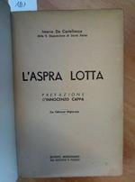L' Aspra Lotta - Imerio Di Castellanza - 1944 - Pia Società S. Paolo -