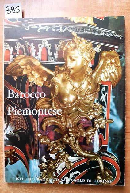 Barocco Piemontese - San Paolo - 1963 - Bernardi - Palazzo Madama, Rivoli - Marziano Bernardi - copertina