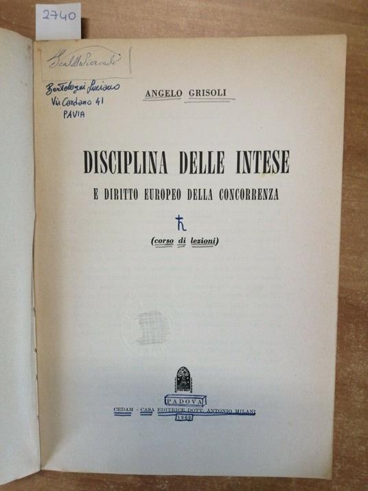 Grisoli - Disciplina Delle Intese E Diritto Europeo Della Concorrenza 1969( - Angelo Grisoli - copertina
