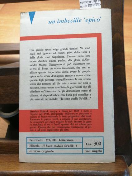 Iaroslav Hascek - Il Buon Soldato Sc'Veik - 1964 - Feltrinelli - 2Ed. Ue - Iaroslav Hascek - copertina