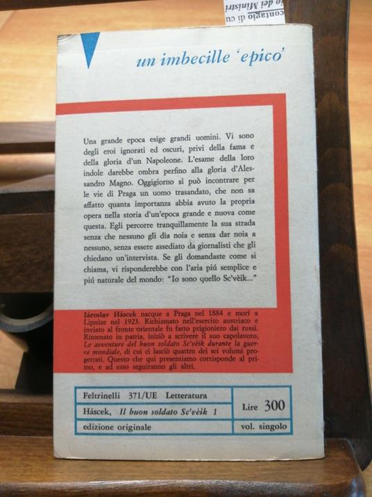 Iaroslav Hascek - Il Buon Soldato Sc'Veik - 1964 - Feltrinelli - 2Ed. Ue - Iaroslav Hascek - copertina