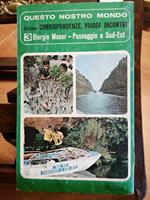 Giorgio Moser - Passaggio A Sud Est - Mursia 1974 Tour Di Olanda Belgio