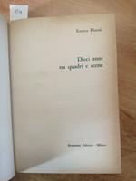 Enrico Piceni - Dieci Anni Tra Quadri E Scene - 1961 - Bramante -