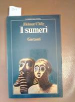 I Sumeri - Helmut Uhlig 1982 Garzanti