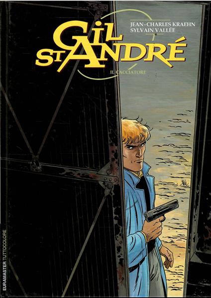 Euramaster Tuttocolore - Gil St. Andrè N. 4 Il Cacciatore - copertina