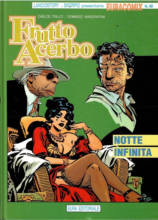 Euracomix N. 60 - Frutto Acerbo Notte Infinita - copertina