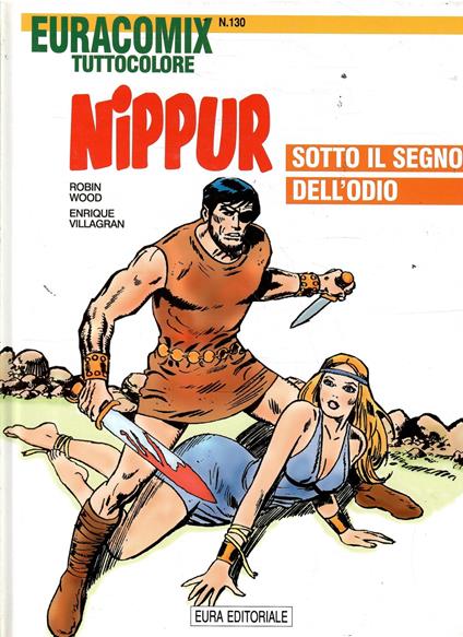 Euracomix Tuttocolore N. 130 - Nippur Sotto Il Segno Dell'Odio - copertina