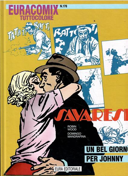 Euracomix Tuttocolore N. 178 - Savarese Un Bel Giorno Per Johnny - copertina