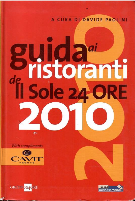 Guida Ai Ristoranti De Il Sole 24 Ore 2010 - copertina
