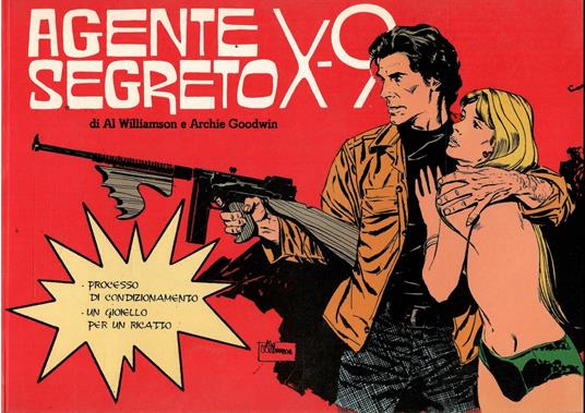 Agente Segreto X 9 - Processo Di Condizionamento - Un Gioiello Per Un Ricatto - copertina