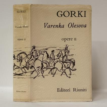 Varenka Olesova e altri racconti  (Vol II 1895-1896) - Maksim Gorkij - copertina