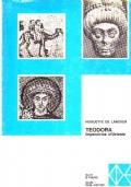 Teodora Imperatrice D’ Oriente - Huguette De Lancker - copertina