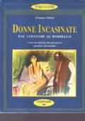 Donne Incasinate. Dal Lupanare Al Bordello