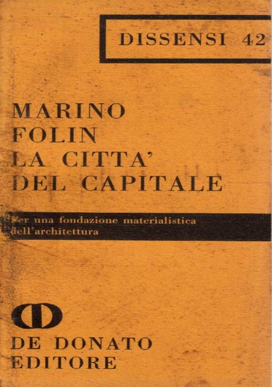 La Città Del Capitale. Per una fondazione materialistica dell’architettura - copertina