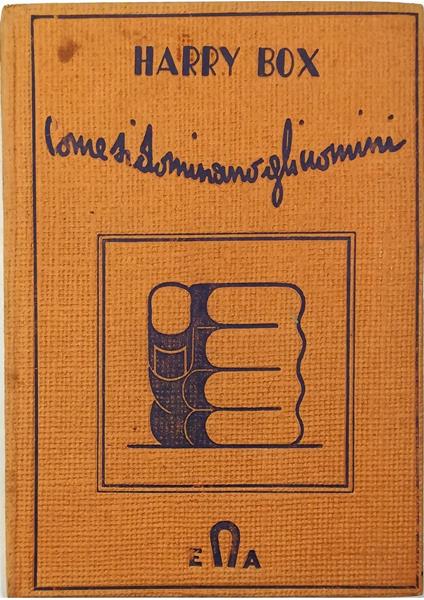 Come si dominano gli uomini - Harry Box - copertina
