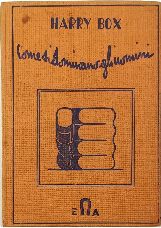Come si dominano gli uomini - Harry Box - copertina