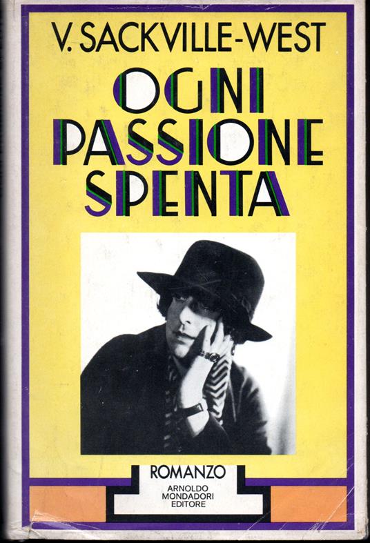 Ogni passione spenta - Vita Sackville-West - copertina