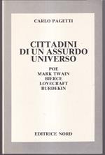 Cittadini di un assurdo universo Poe Mark Twain Bierce Lovecraft- Burdekin