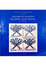 I pavimenti pontifici di Castel Sant'Angelo XV-XVI sec