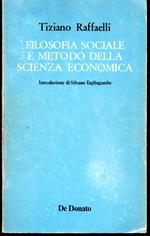 Filosofia sociale e metodo della scienza economica Introduzione di Silvano Tagliagambe